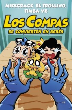 Los Compas se convierten en bebés