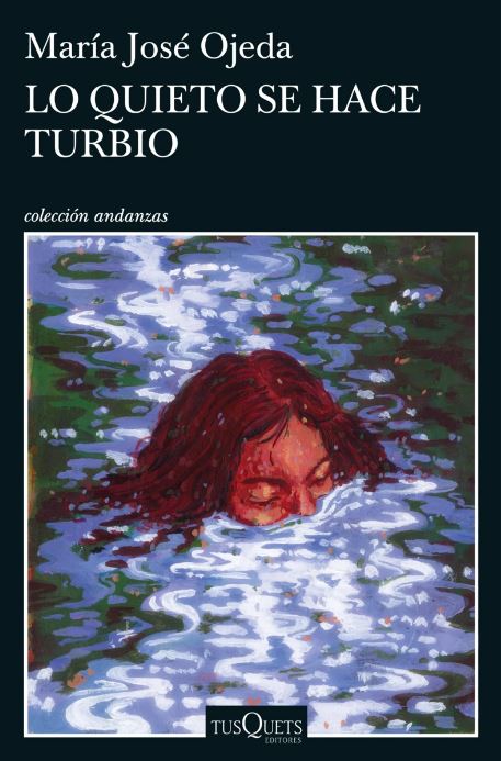 Lo quieto se hace turbio