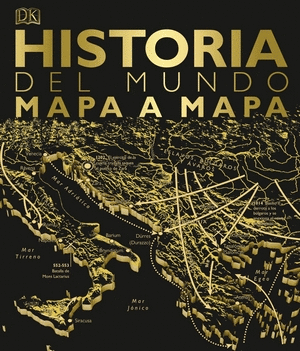 Historia Del Mundo Mapa A Mapa