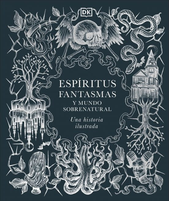 Espírutus, Fantasmas y mundos Sobrenaturales