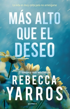 Más alto que el deseo (Vuelo y gloria 2)