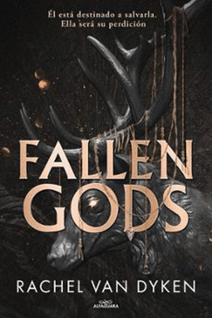 Fallen Gods. Hilos Del Destino