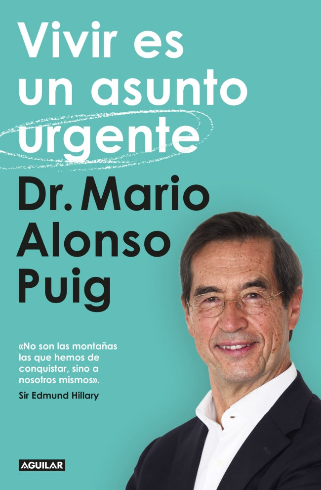 Vivir es un asunto urgente