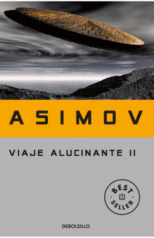 Viaje Alucinante II