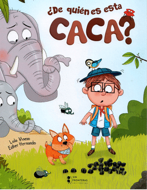¿De Quien Es Esta Caca?