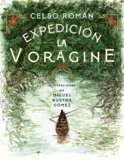 Expedición La Vorágine