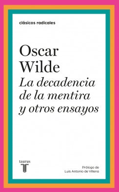 La decadencia de la mentira y otros ensayos