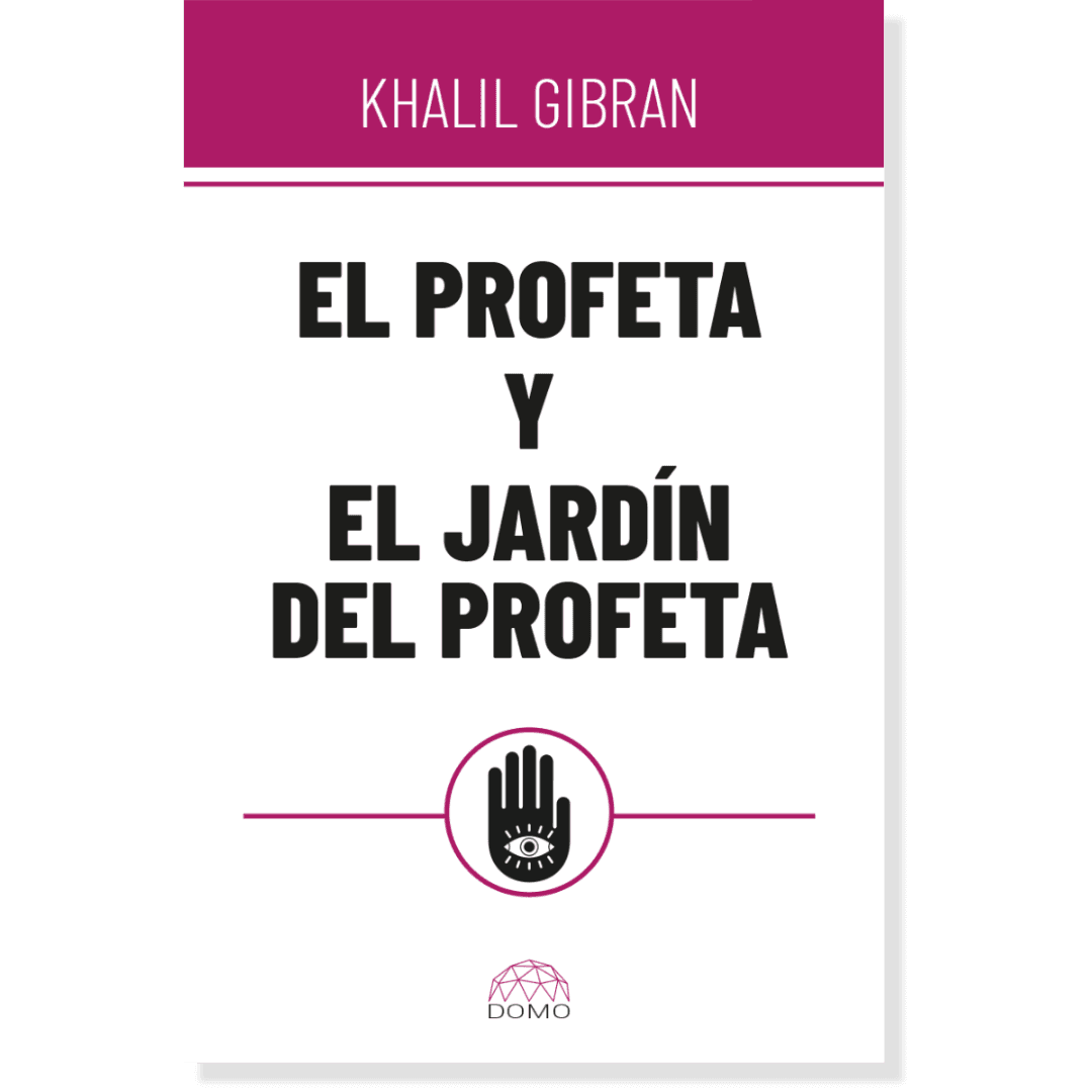 El Profeta Y El Jardin Del Profeta