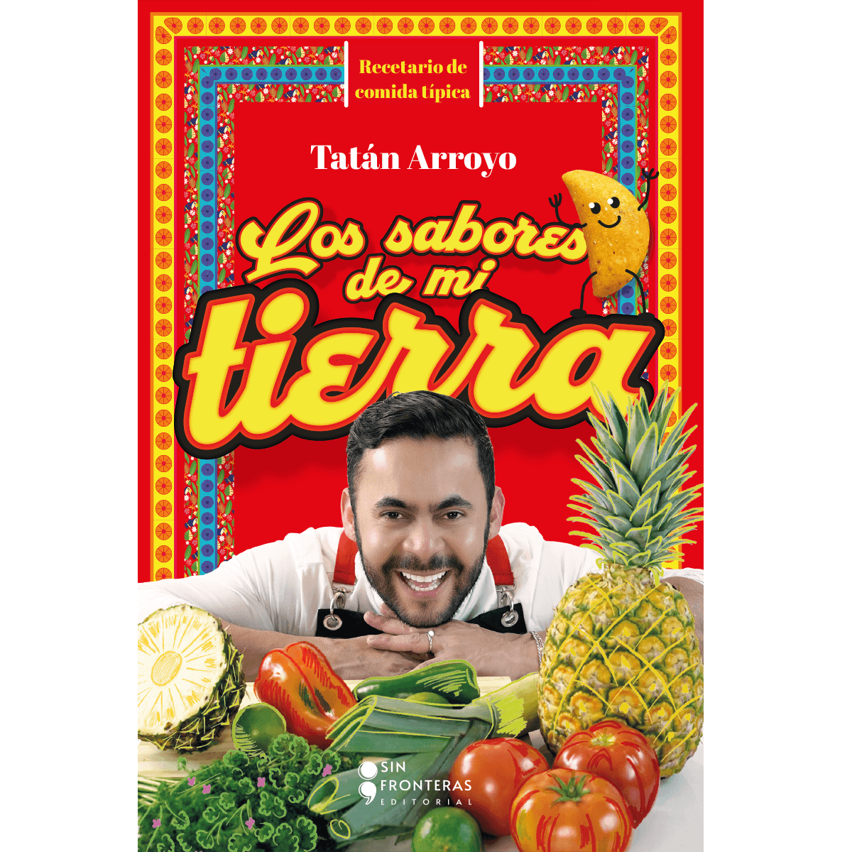 Los Sabores De Mi Tierra