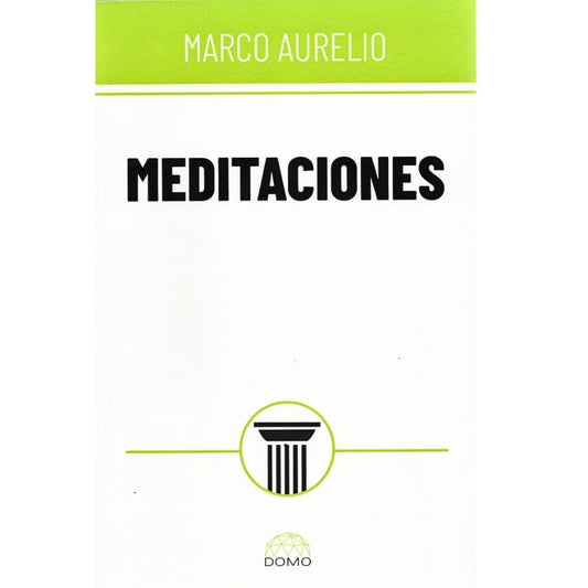 Meditaciones De Marco Aurelio-Domo