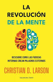 La revolucion de la mente