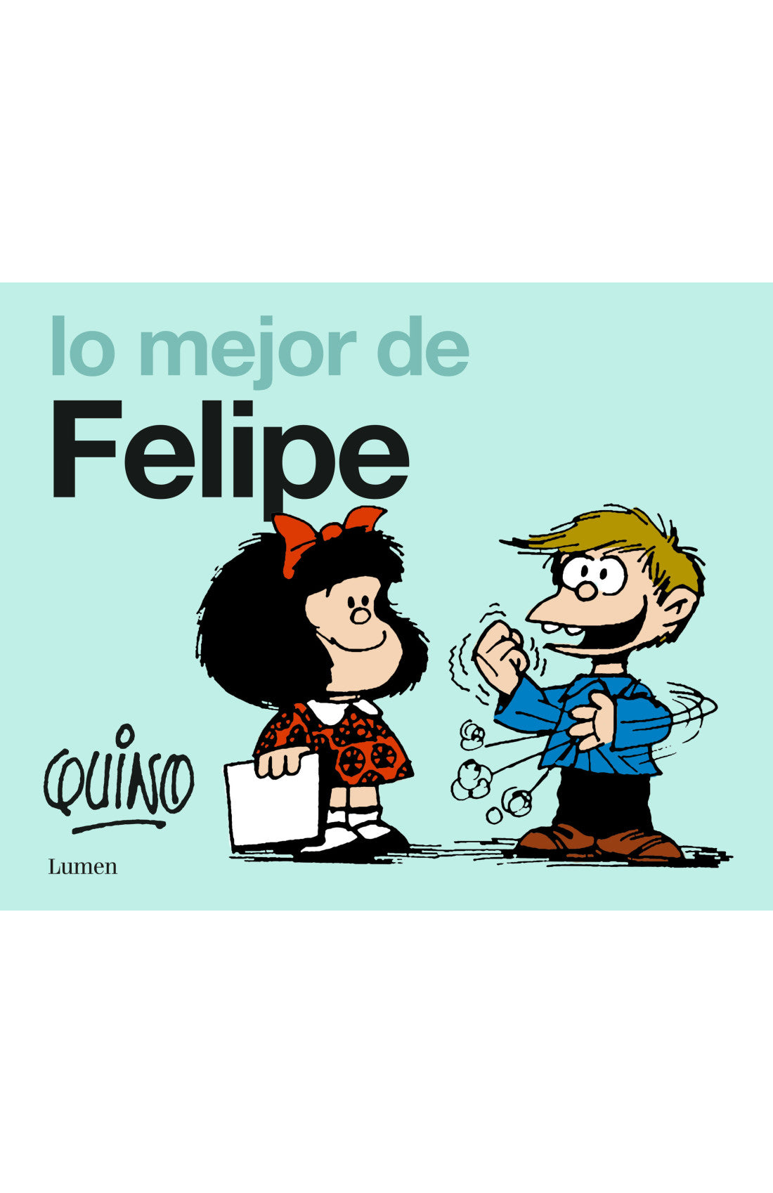 Lo Mejor De Felipe
