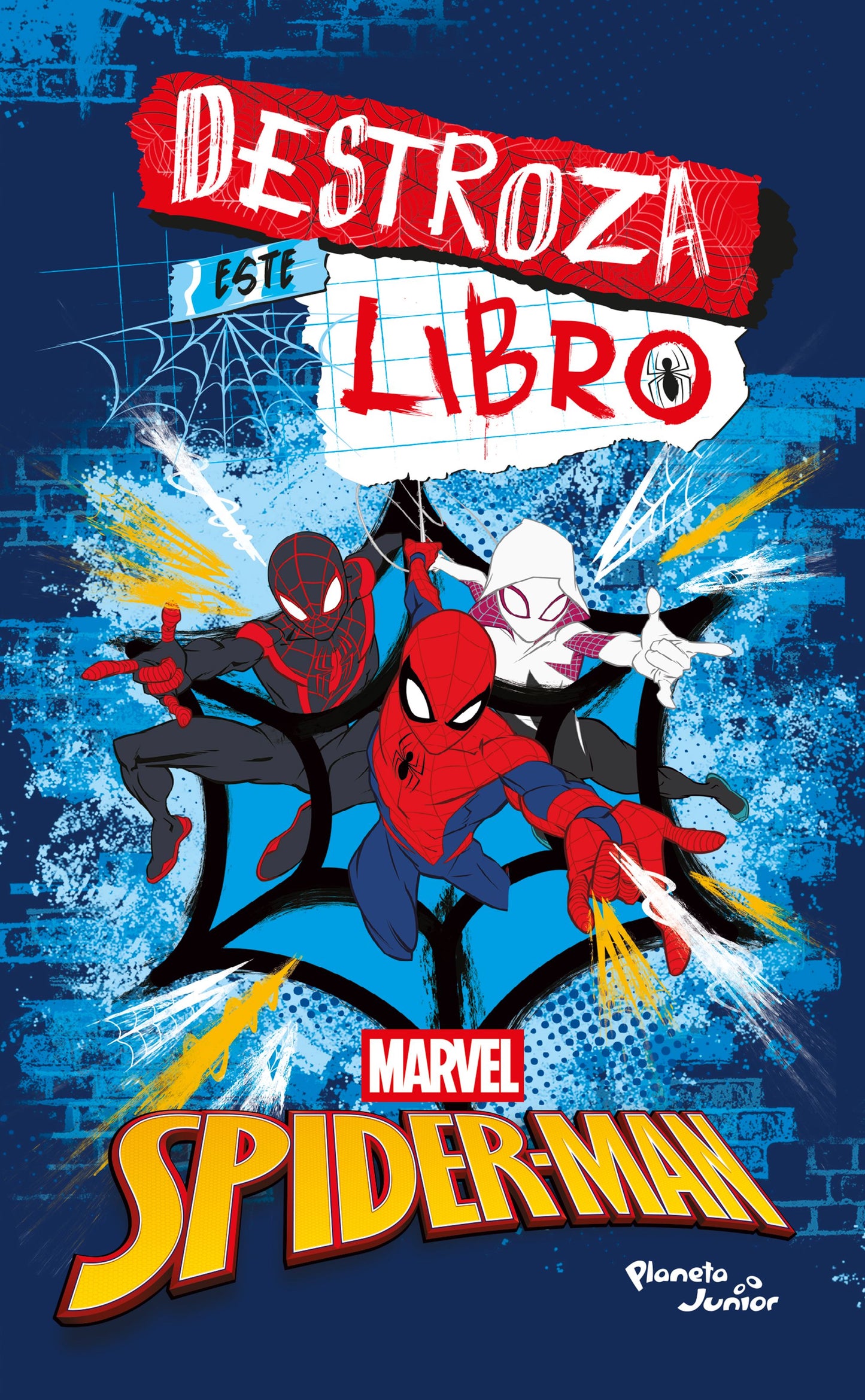 Destroza este libro. Spiderman y el multiverso