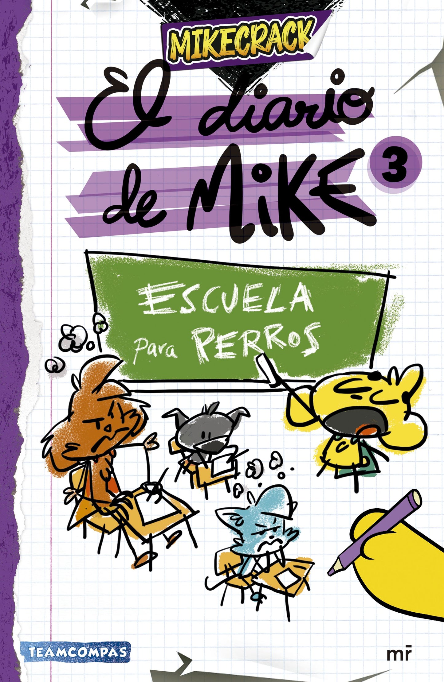 El diario de Mike 3. Escuela para perros