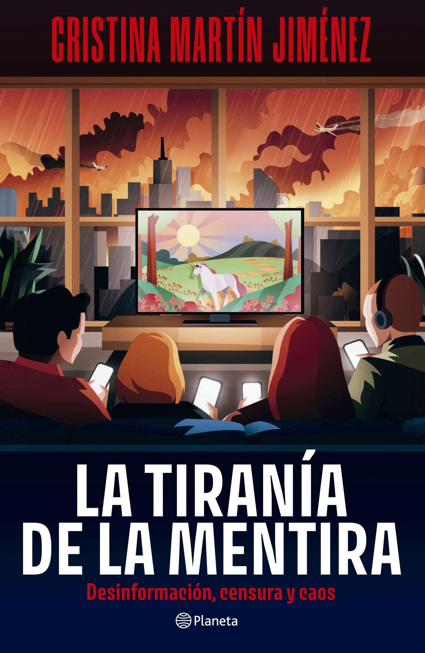 La tiranía de la mentira