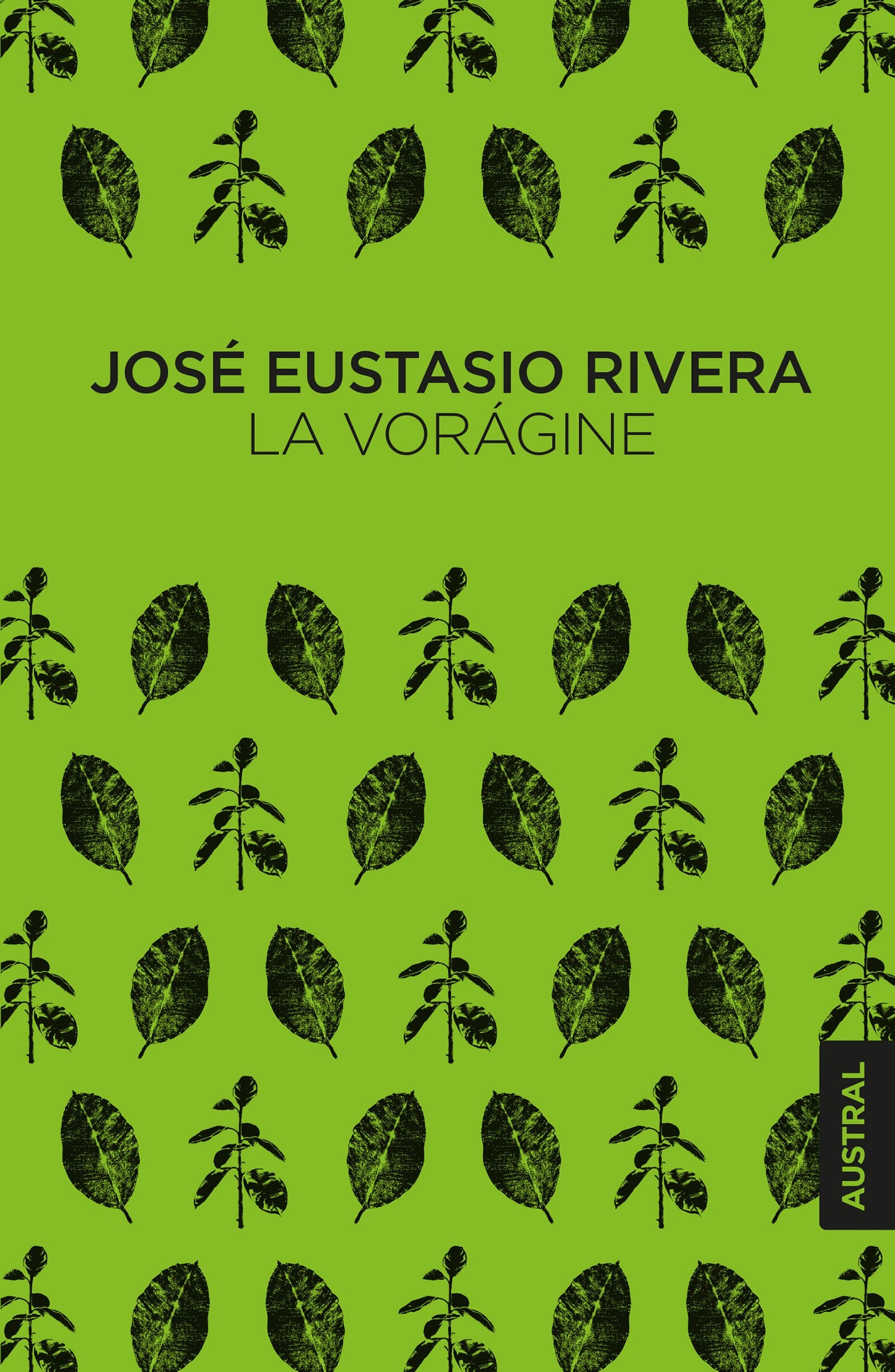 La vorágine Austral