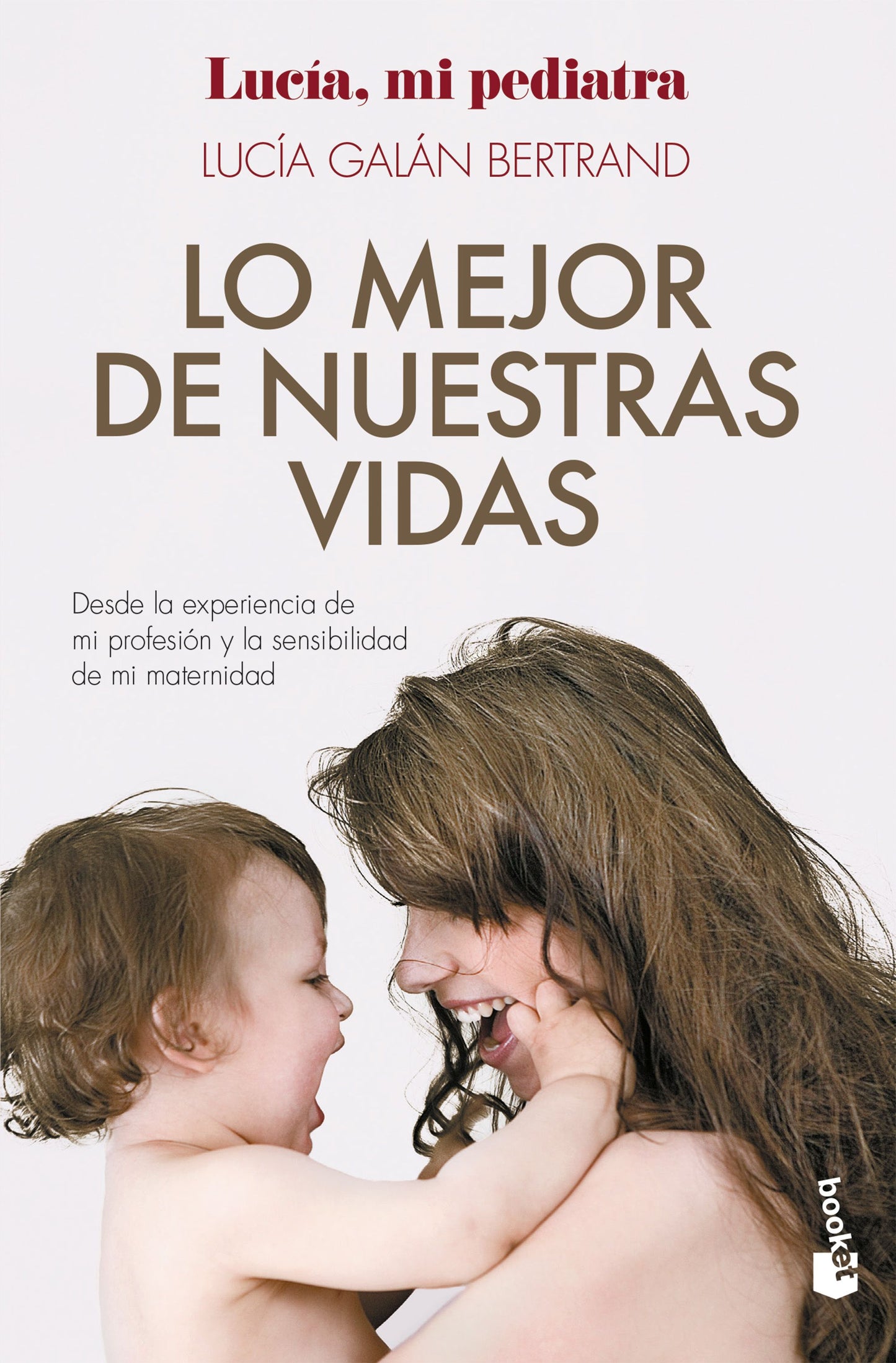 Lo mejor de nuestras vidas