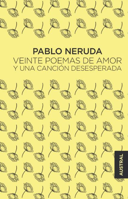 Veinte poemas de amor y una canción desesperada   td