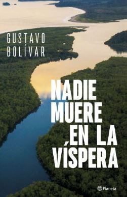 Nadie muere en la víspera