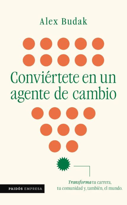 Conviértete en un agente de cambio