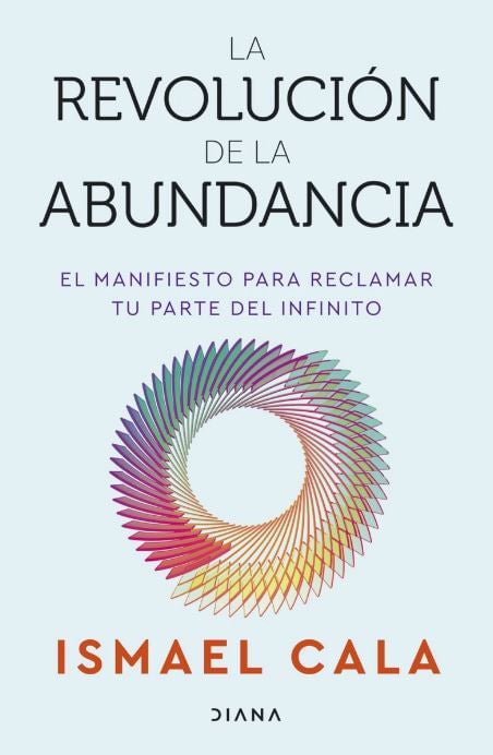 La revolución de la abundancia (Spanish Edition)