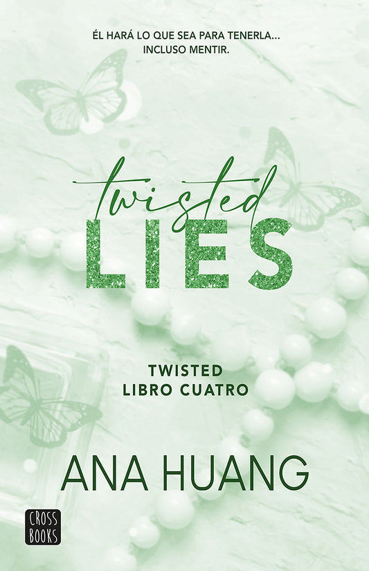 Twisted 4. Twisted Lies