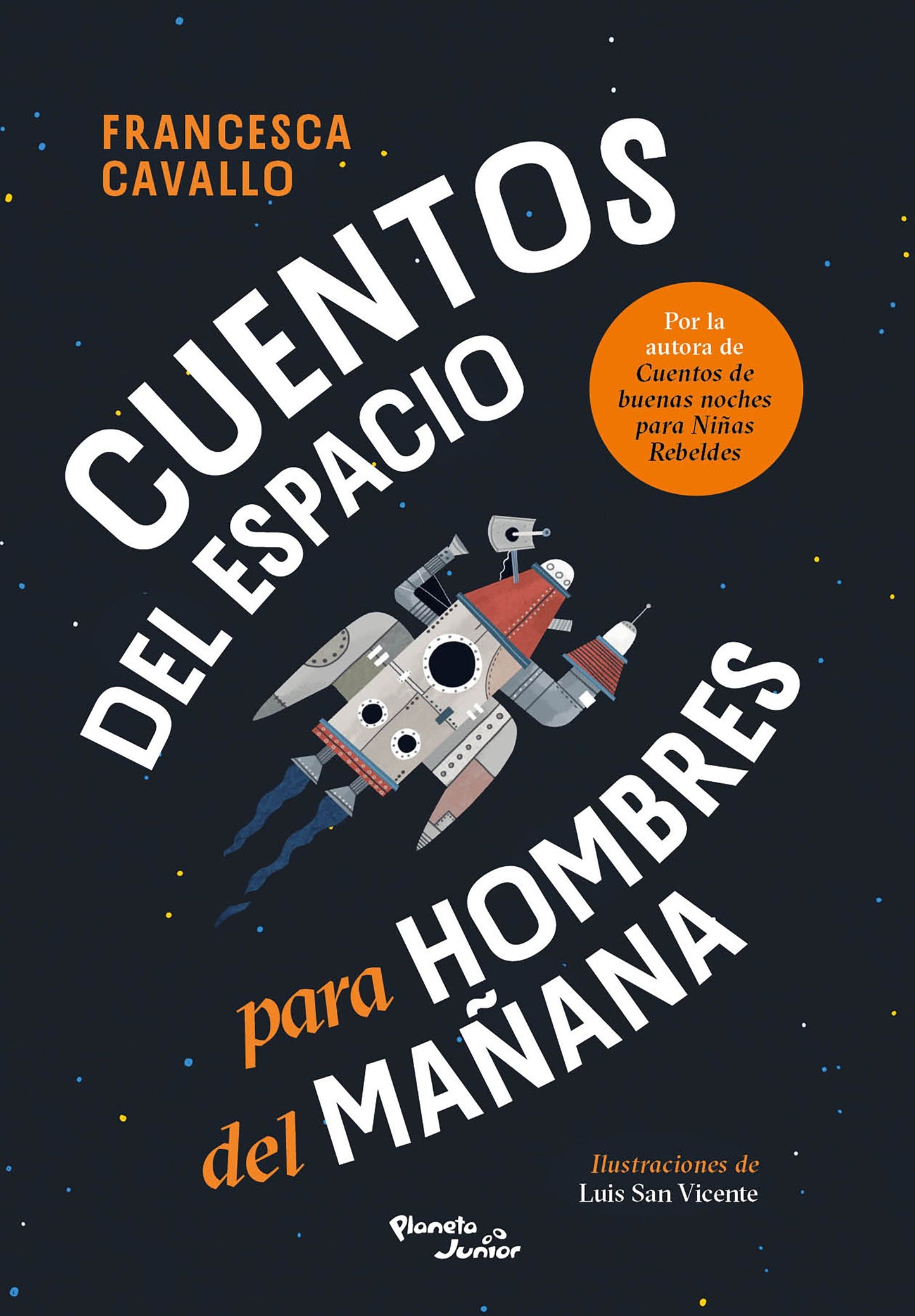 Cuentos del espacio para hombres del mañana