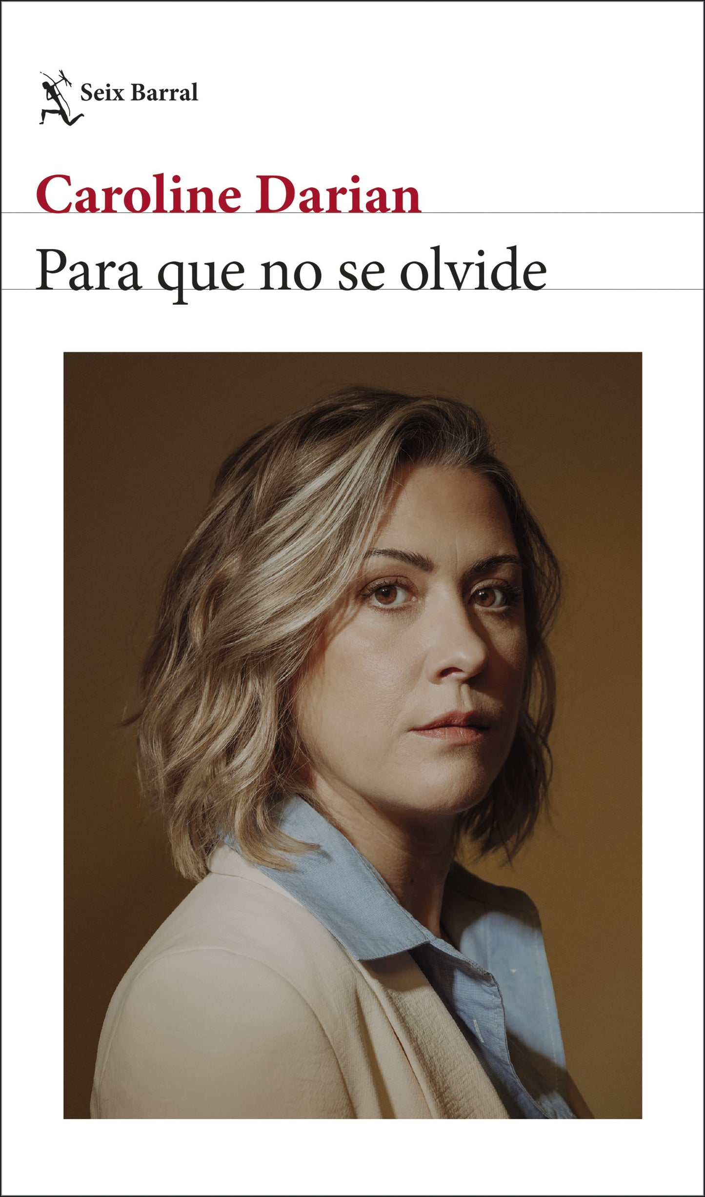 Para que no se olvide