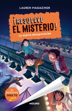 La actriz desaparecida (¡Resuelve el misterio! 2)