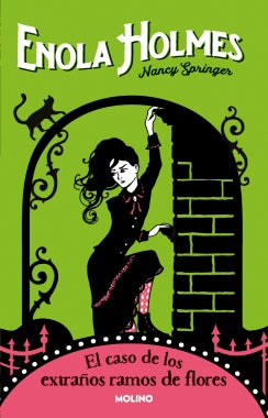 El caso de los extraños ramos de flores (Enola Holmes 3)
