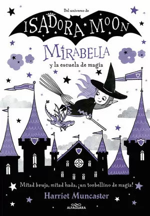 Isadora Moon-Mirabella 2 Y La Escuela De