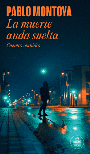 Muerte Anda Suelta, La