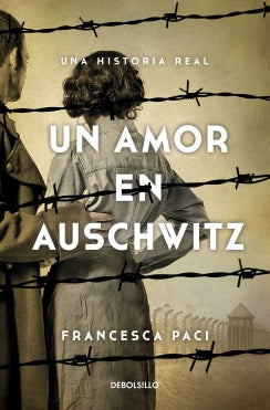 Un amor en Auschwitz