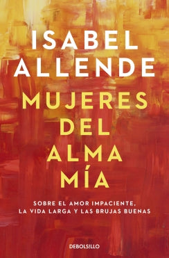 Mujeres del alma mía