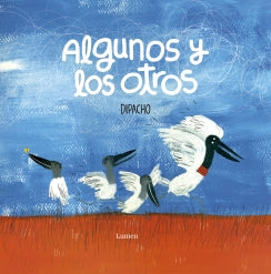 Algunos y los otros
