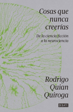 Cosas que nunca creerías