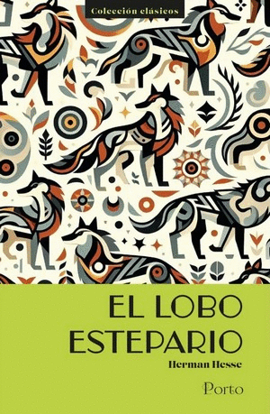 El Lobo Estepario - Porto