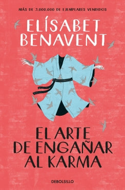 El arte de engañar al karma