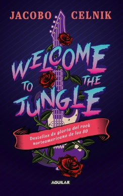 Welcome to the Jungle