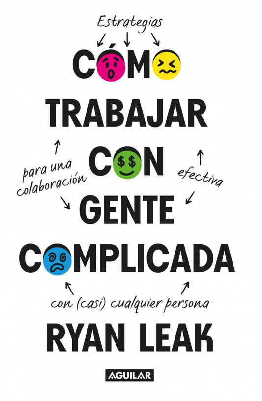 Como trabajar con gente complicada