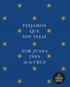 Finjamos que soy feliz