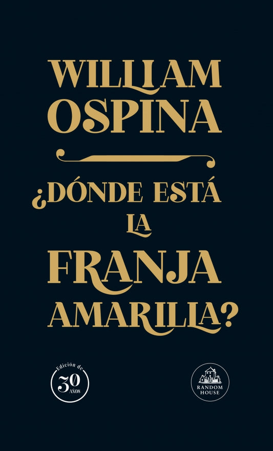 Donde esta la franja amarilla ed.30 años