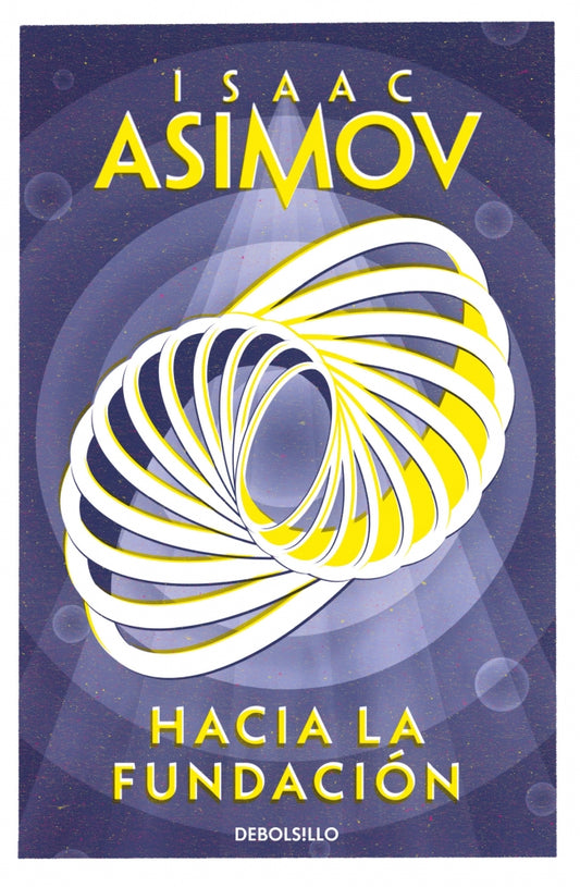 Hacia la fundacion (ciclo de la fundación)