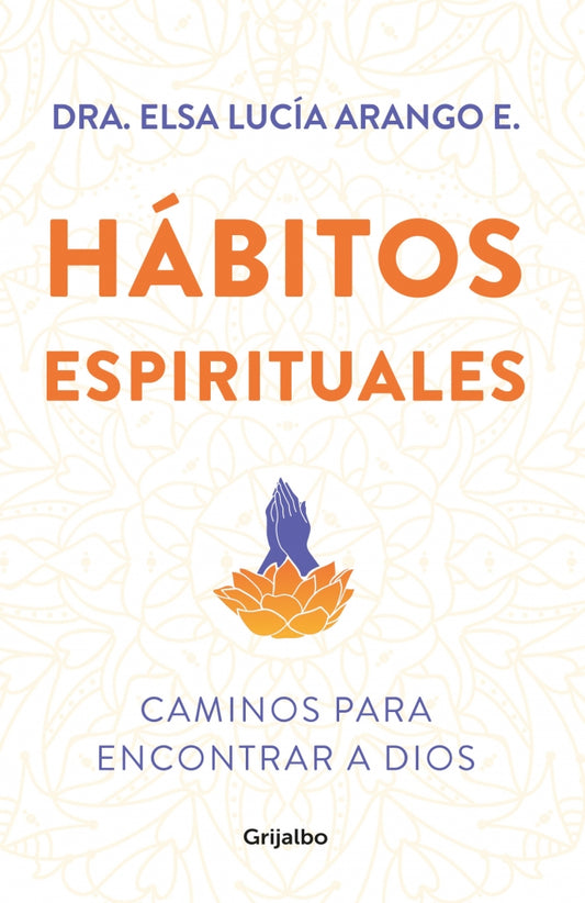Habitos espirituales