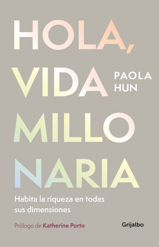 Hola, vida millonaria