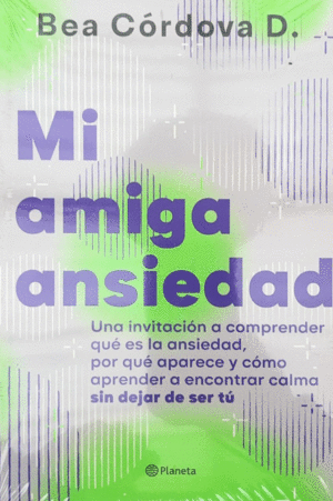 Mi amiga ansiedad