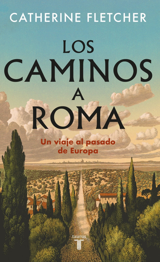 Los Caminos a Roma