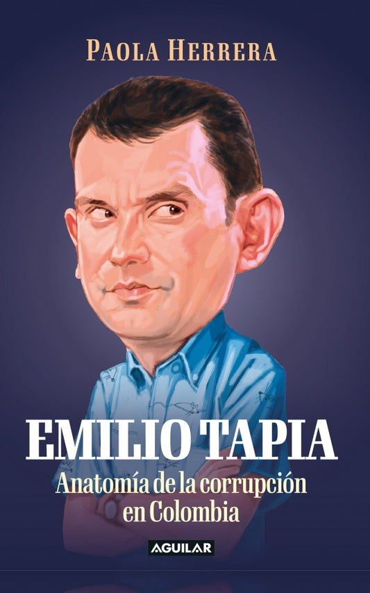 Emilio tapia, anatomia de un corrupto