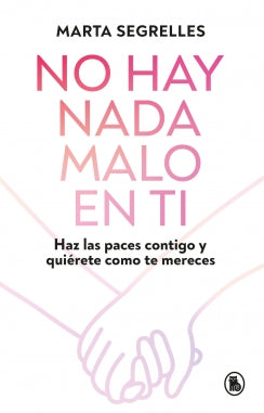 No hay nada malo en ti
