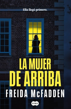 La mujer de arriba